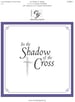 In the Shadow of the Cross